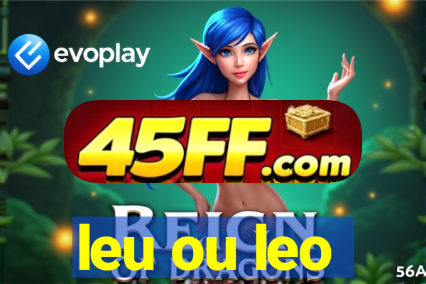 leu ou leo
